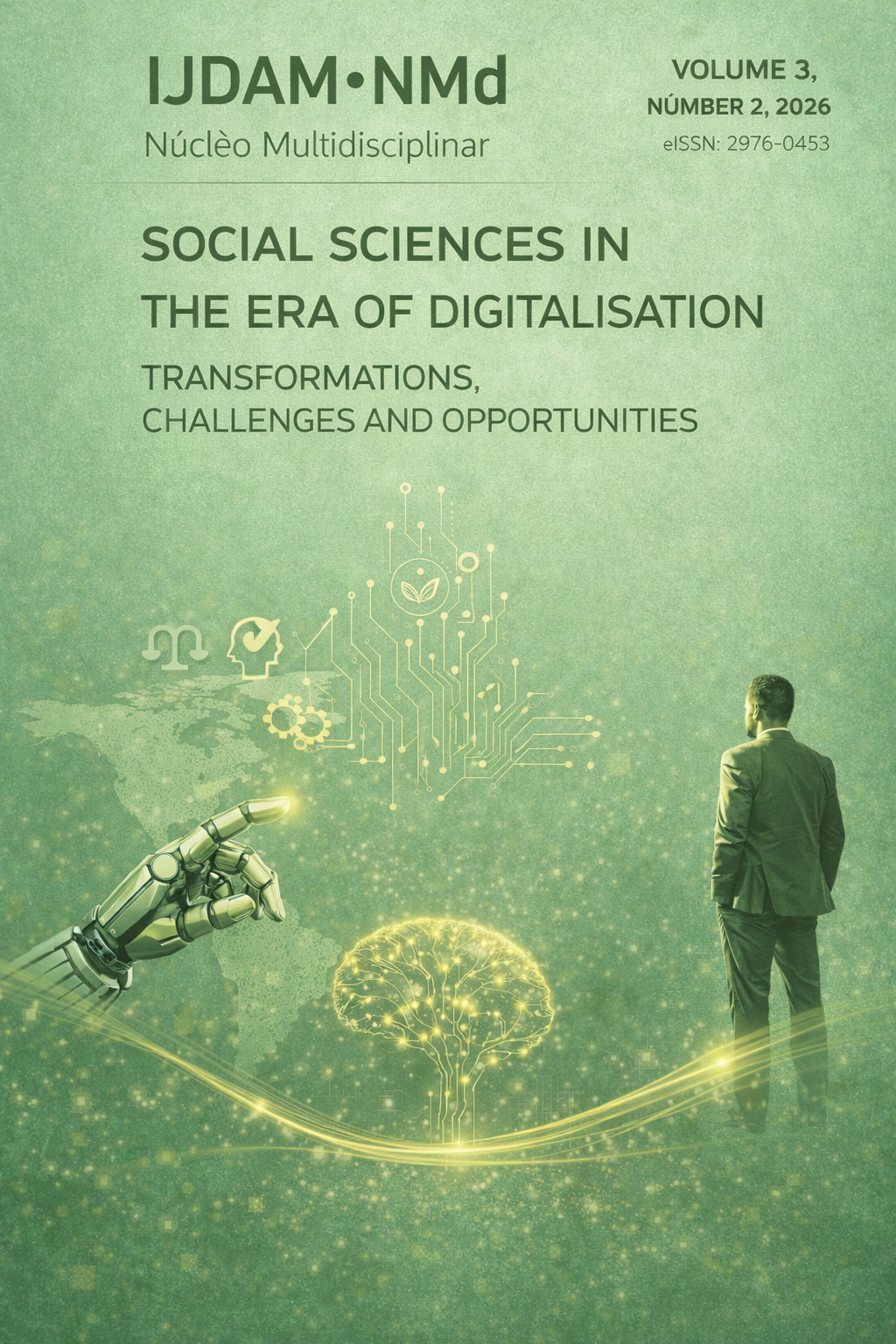 					View Vol. 3 No. 2 (2026): Social Sciences in the Era of Digitalisation: Transformations, Challenges and Opportunities
				